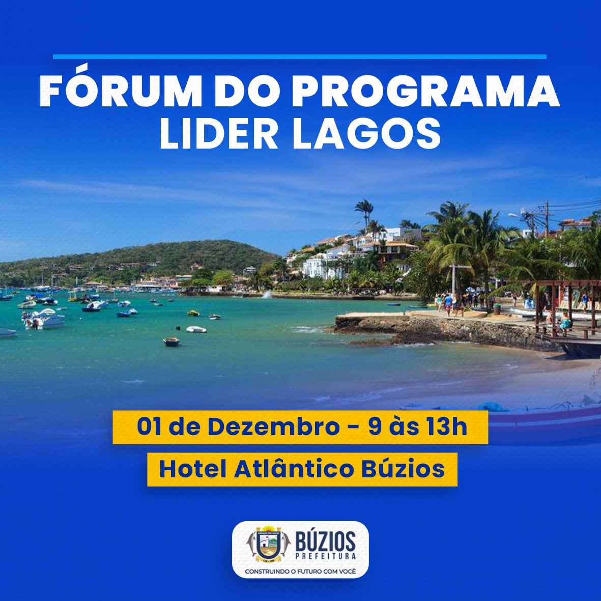 Búzios receberá Fórum Líder Lagos em 1 de dezembro
