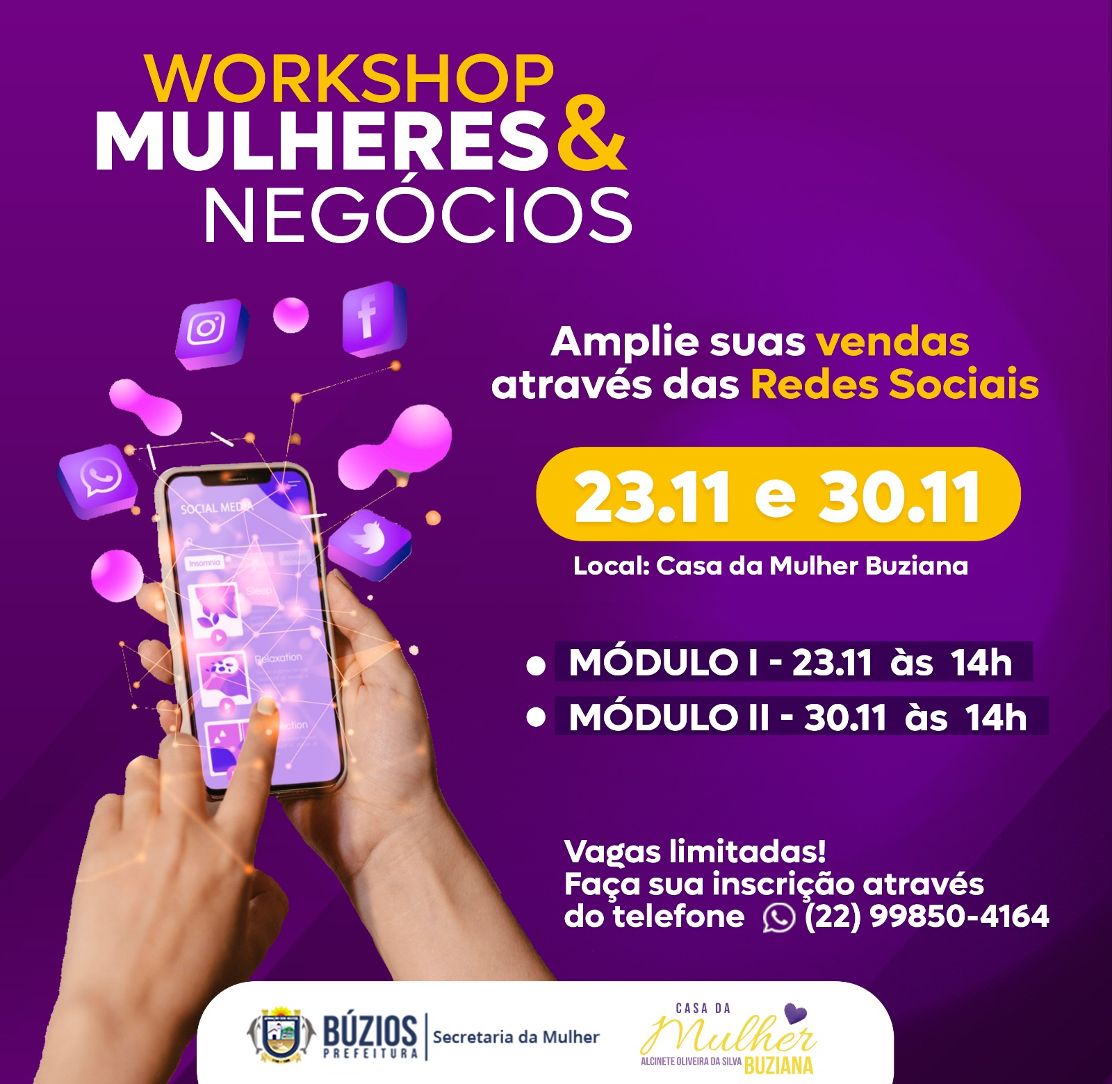 Secretaria da Mulher promove Workshop Mulheres &amp; Negócios em alusão ao mês do empreendedorismo feminino