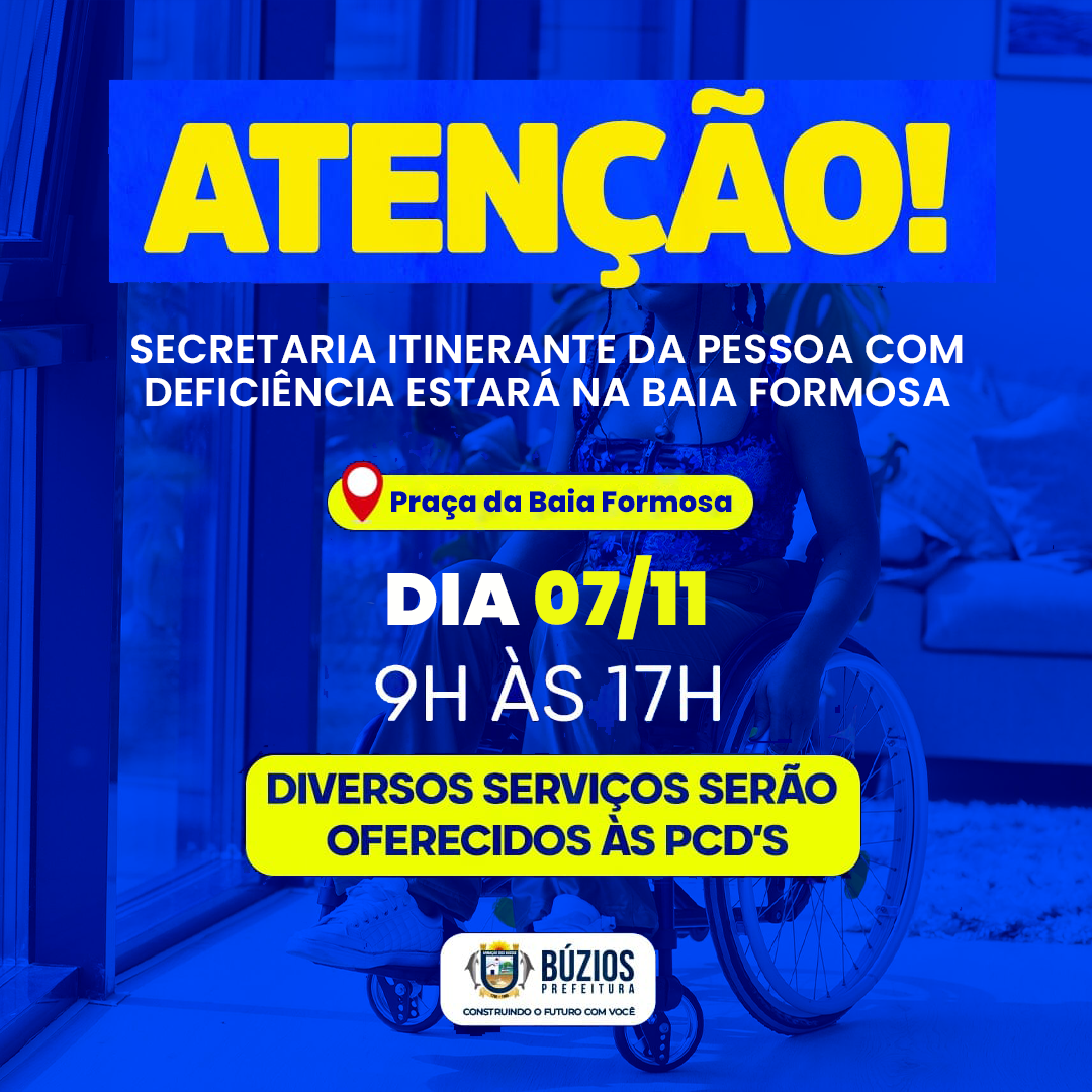 Secretaria da Pessoa com Deficiência realizará atendimento itinerante na praça de Baía Formosa
