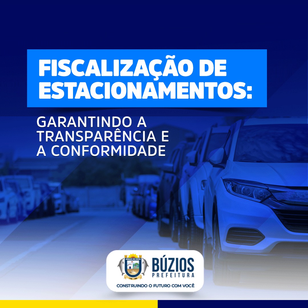 Fiscalização de Estacionamentos: Garantindo Transparência e Conformidade