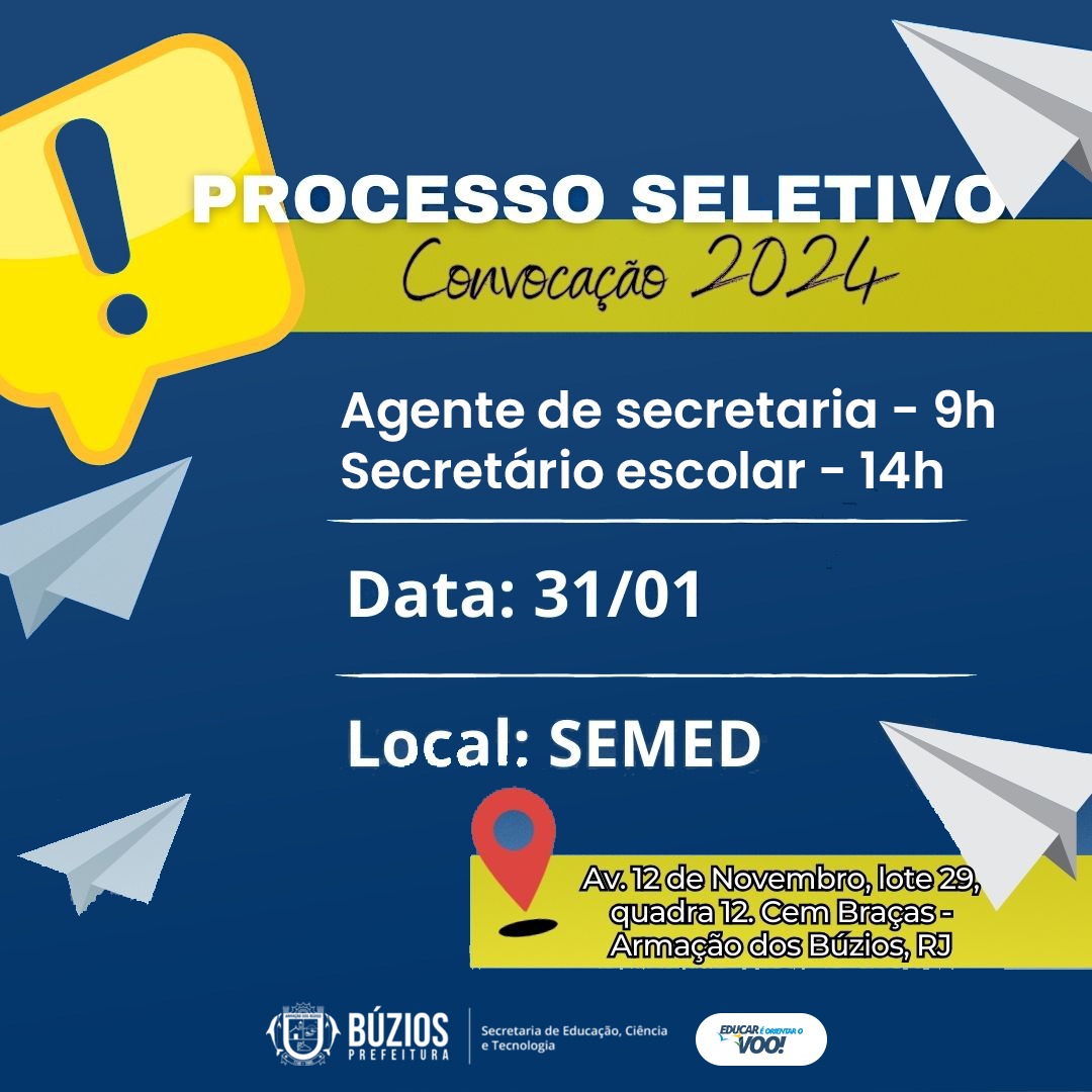 Secretaria de Educação de Búzios realiza primeira convocação para candidatos para os cargos de Agente de Secretaria e Secretário Escolar